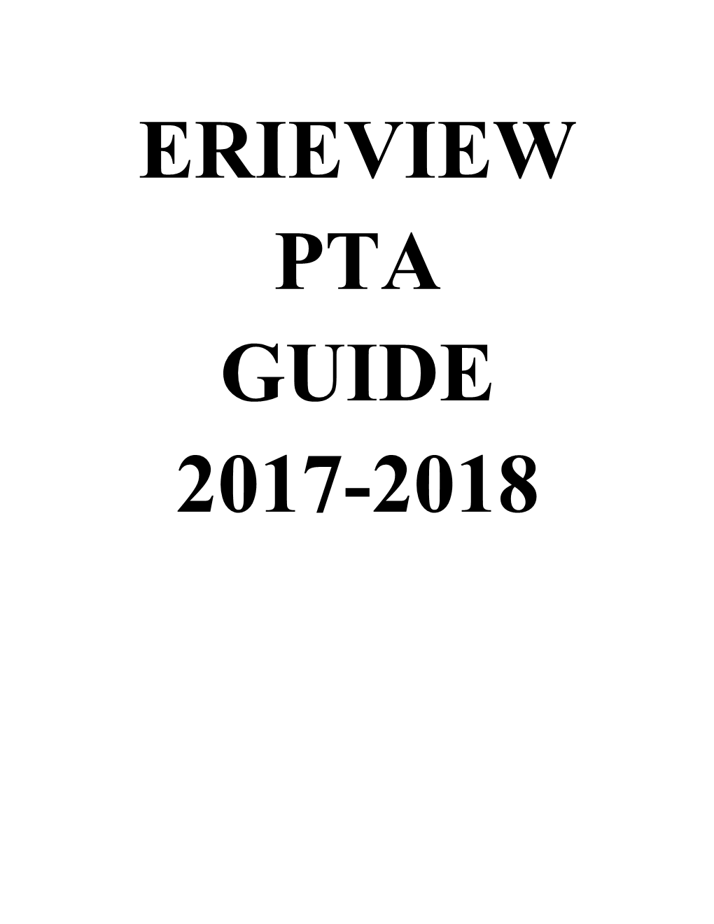There Are Five Main Components of the Erieview PTA