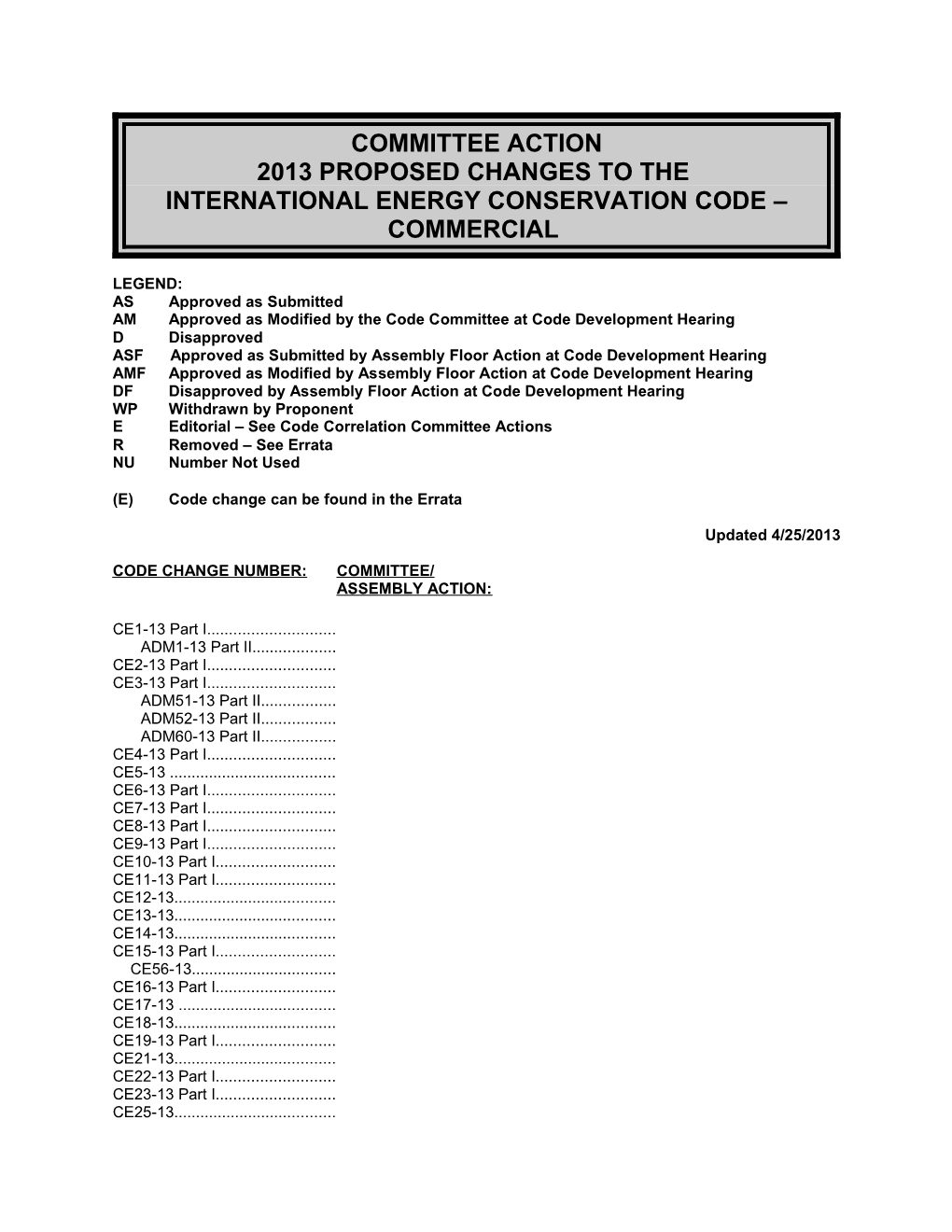 IECC - International Energy Conservation Code - Commercial - Hearing Order (REVISED: 4-25-13)