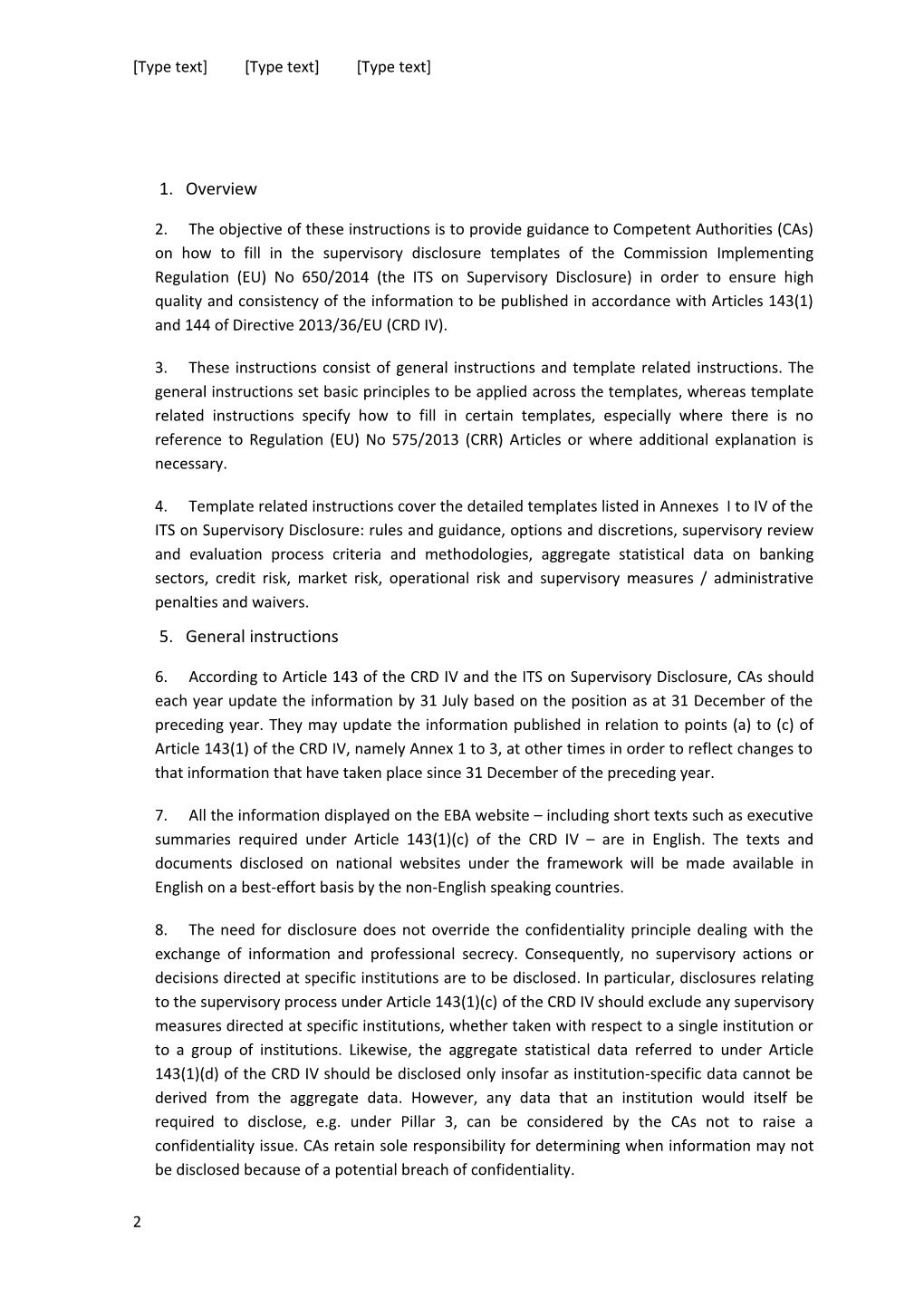 EBA BS Xx Draft Annex V (Draft CP on Amending ITS on Supervisory Disclosure) - Rev1