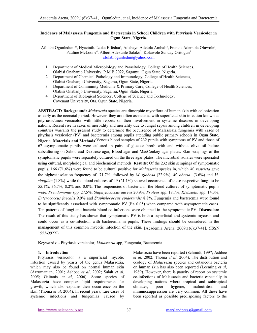 Incidence of Malassezia Fungemia and Bacteremia in School Children with Pityriasis Versicolor