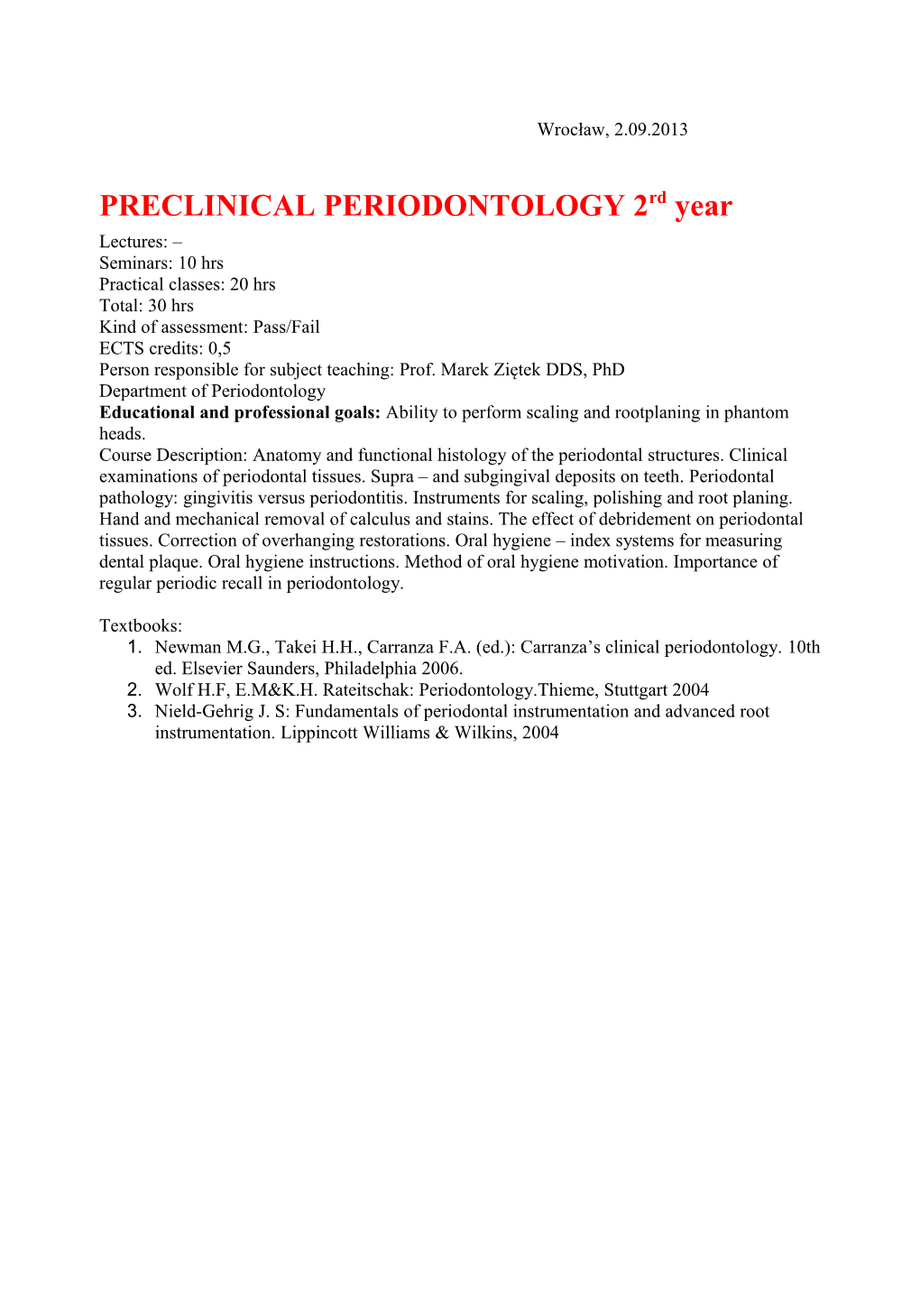 PRECLINICAL PERIODONTOLOGY 2Rd Year