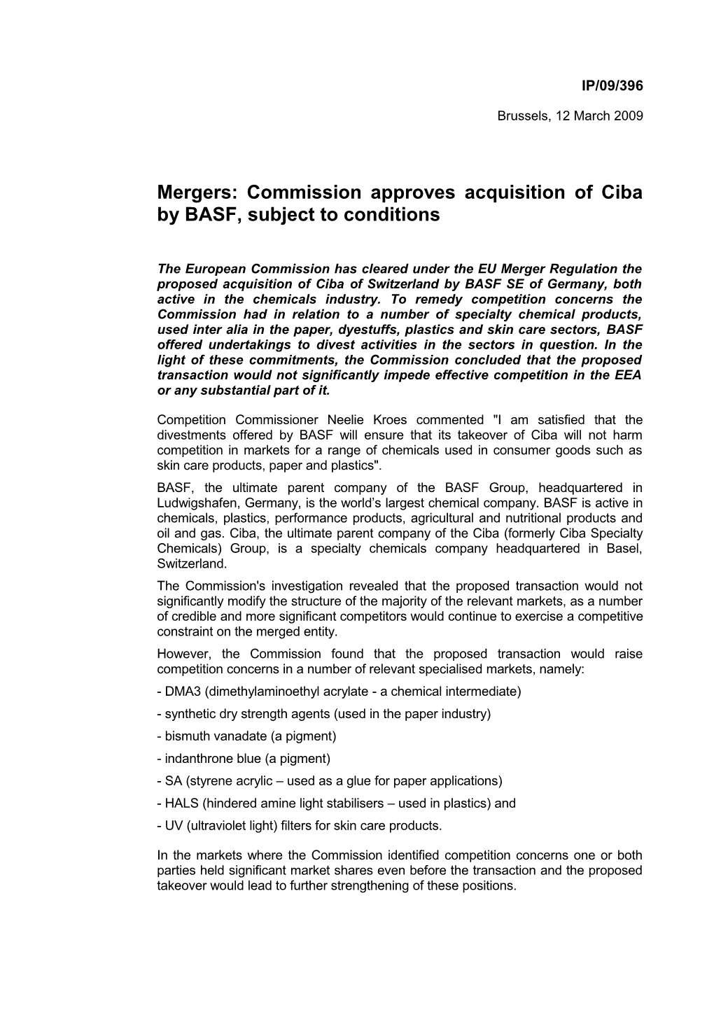Mergers: Commission Approves Acquisition of Ciba by BASF, Subject to Conditions