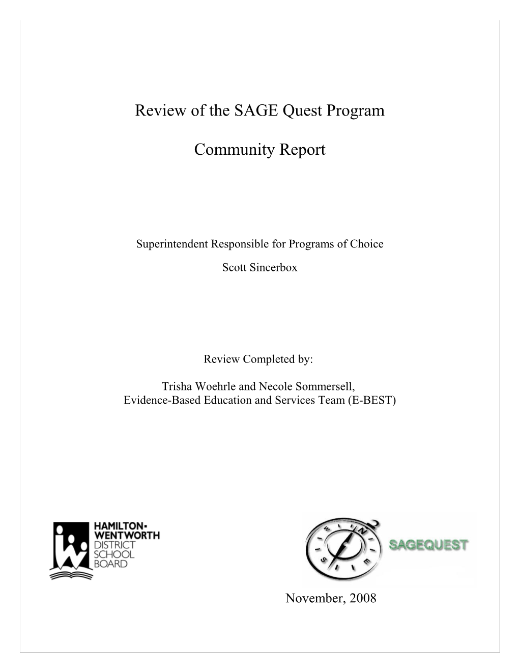 Review of the SAGE Quest Program