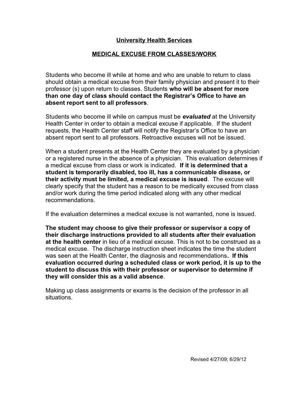 Medical Excuse from Classes/Work