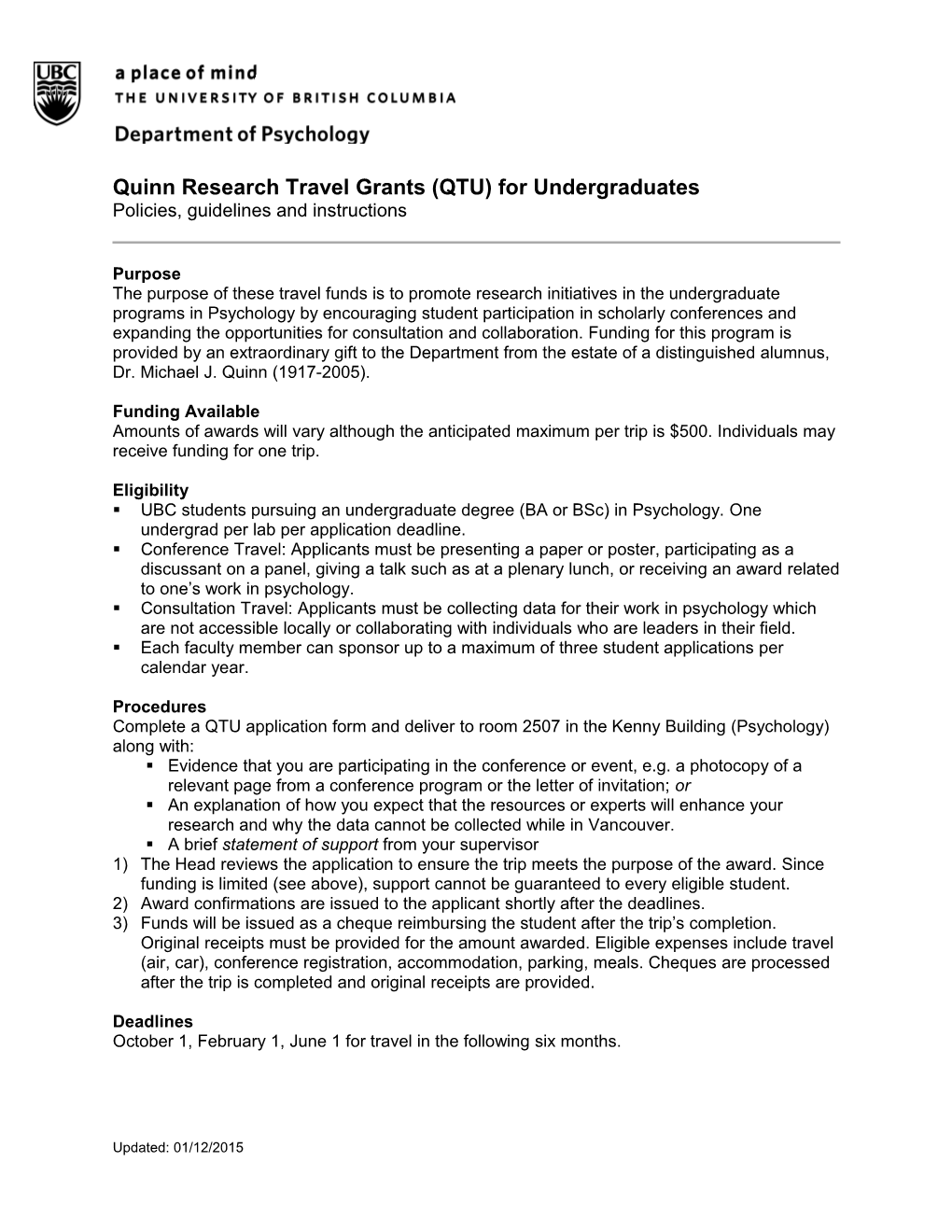 Quinn Research Travel Grants (QTU) for Undergraduates Policies, Guidelines and Instructions