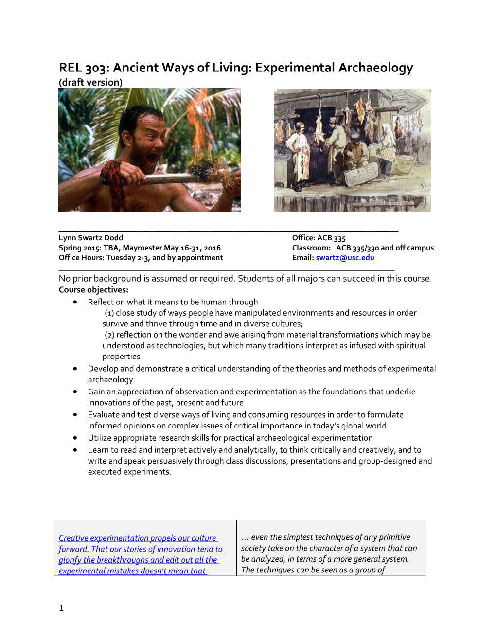 REL 303: Ancient Ways of Living: Experimentalarchaeology (Draft Version)