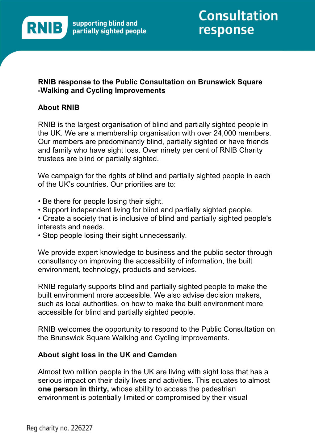RNIB Response to the Public Consultation on Brunswick Square -Walking and Cycling Improvements
