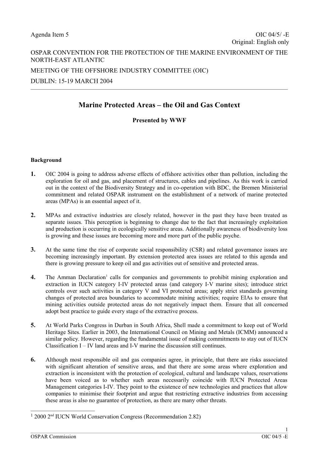 Working Document for Discussion at OIC 2003