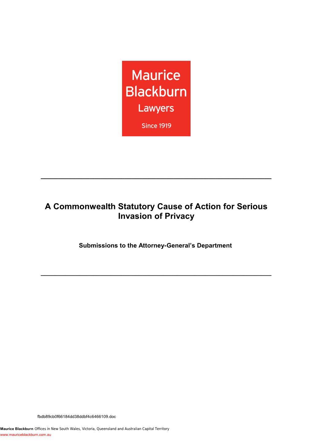 Submission - Right to Sue for Serious Invasion of Personal Privacy - Maurice Blackburn Lawyers