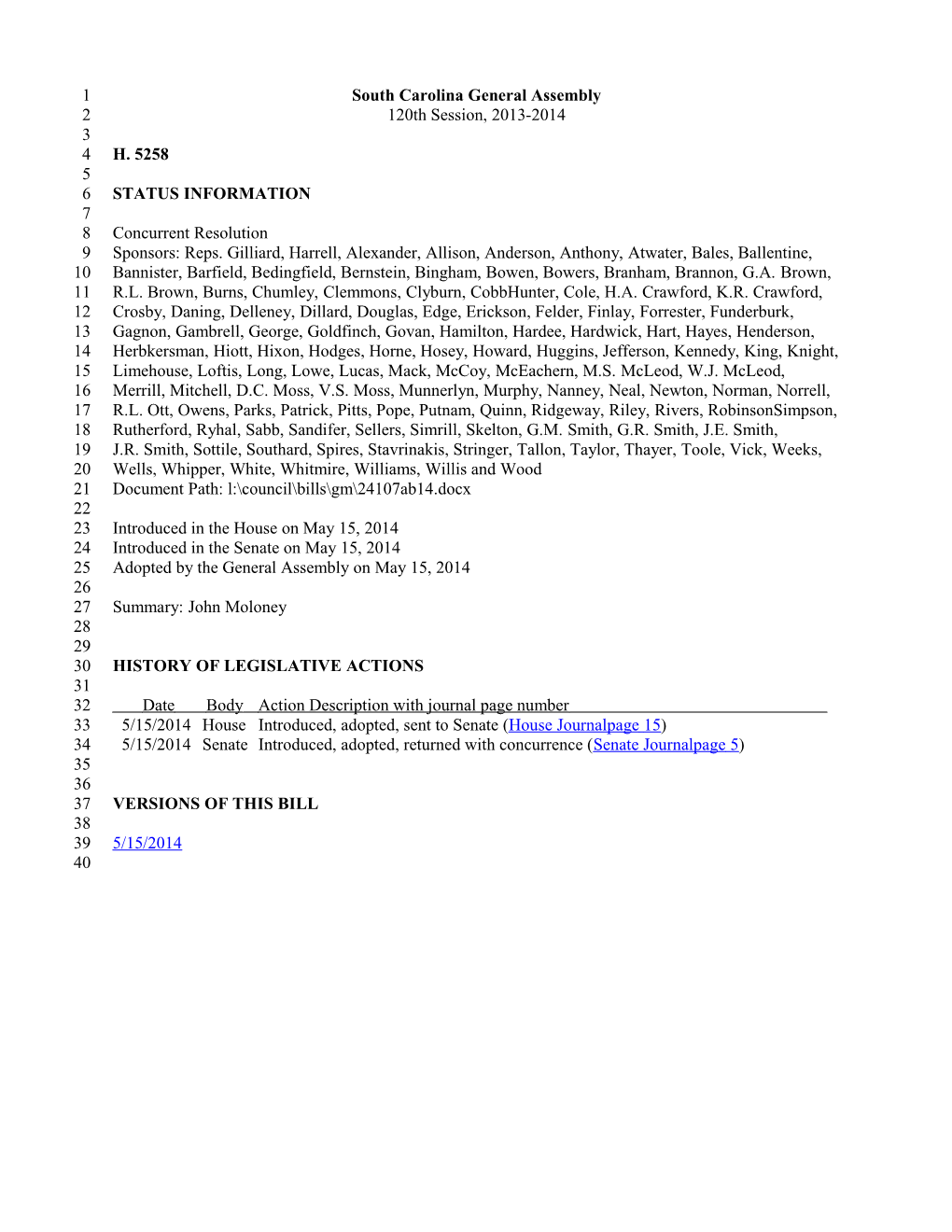 2013-2014 Bill 5258: John Moloney - South Carolina Legislature Online