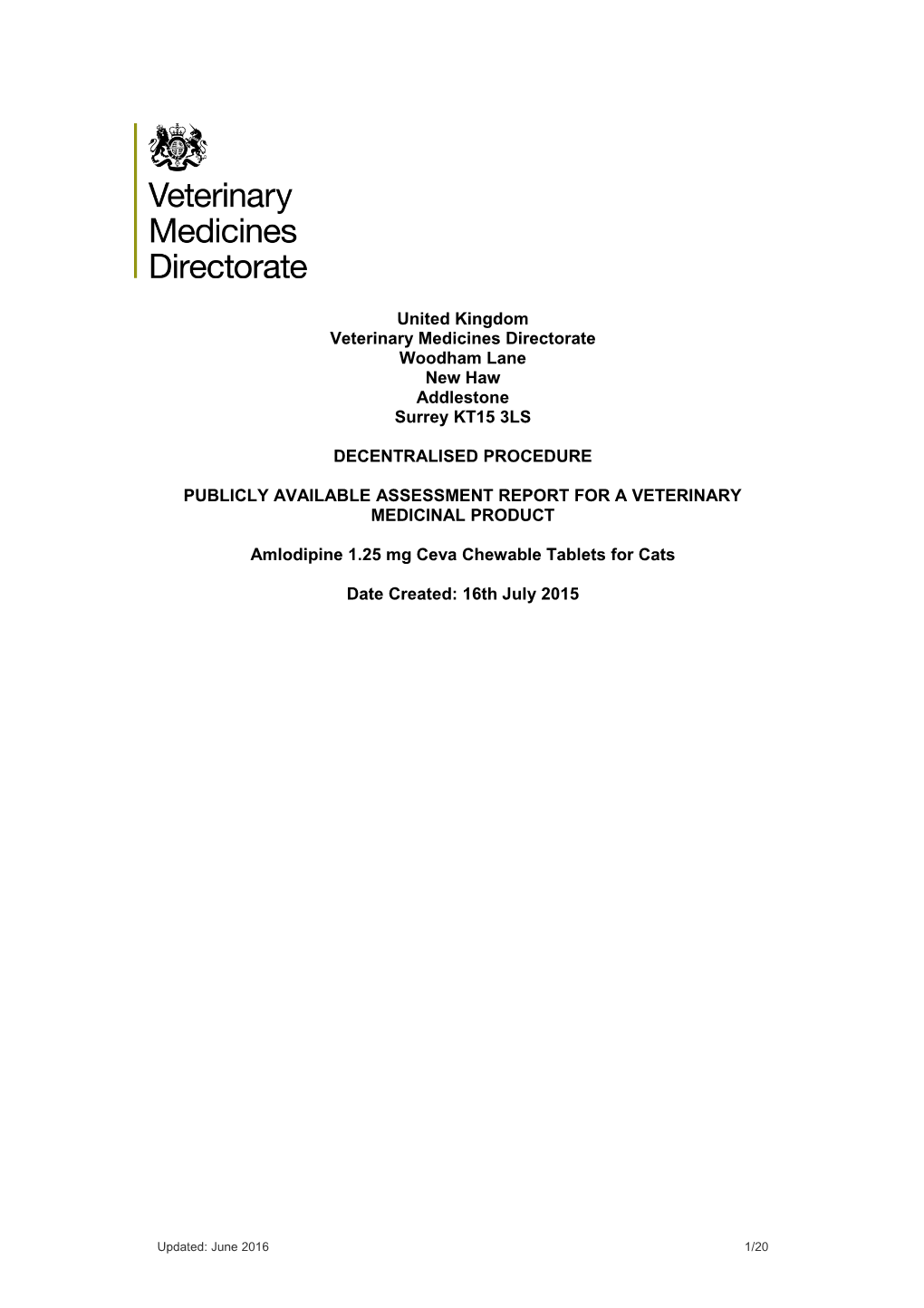 Publicly Available Assessment Report for a Veterinary Medicinal Product s2