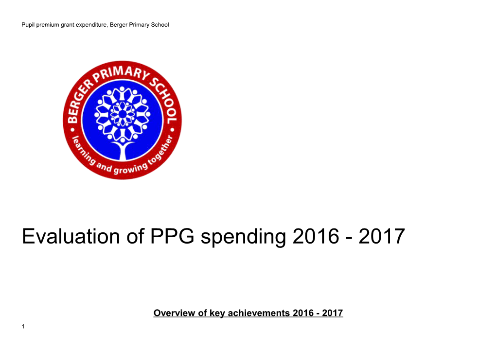 Pupil Premium Grant Expenditure, Berger Primary School