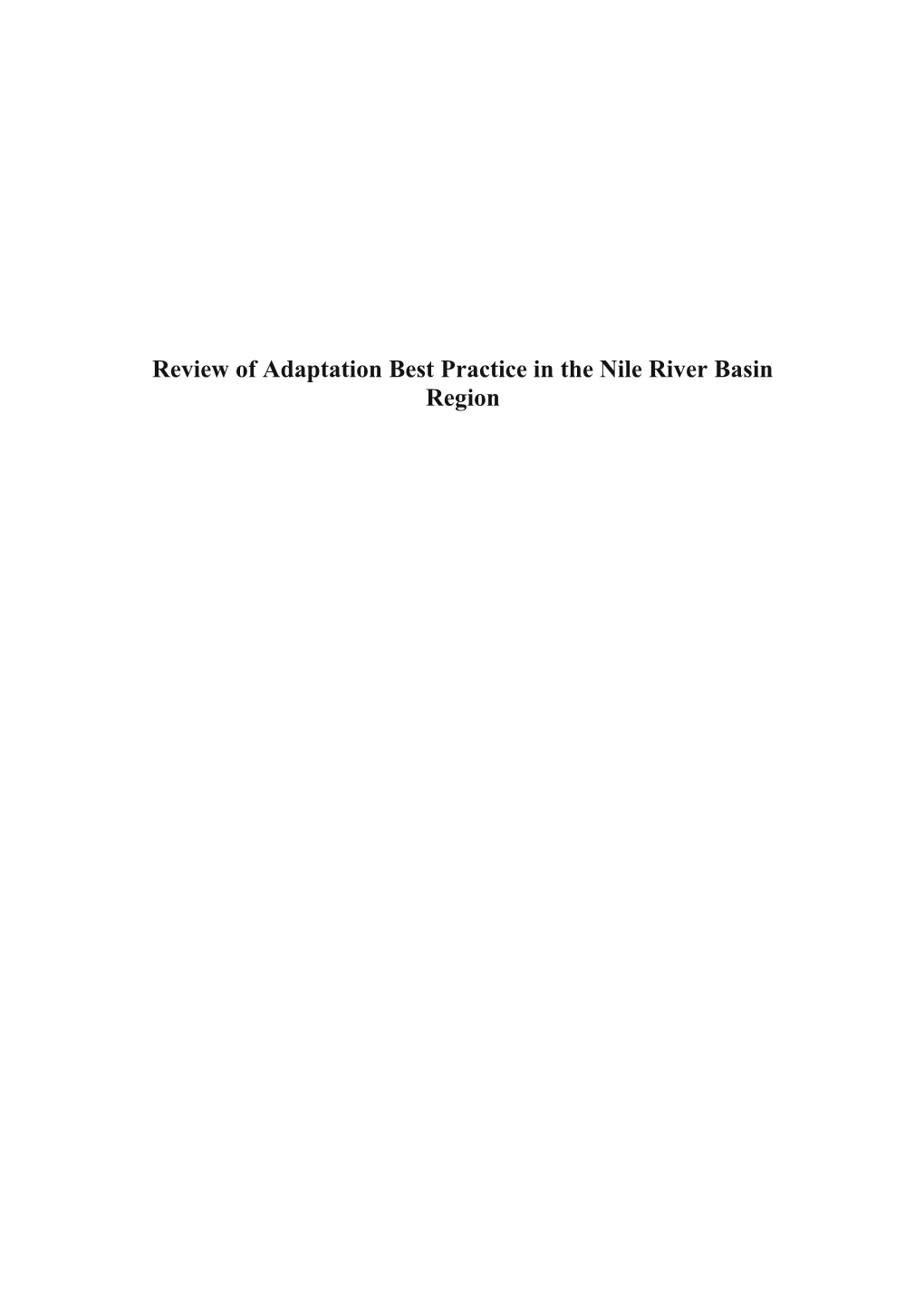 Stocktaking Of Adaptation Activities Within The Nile River Basin