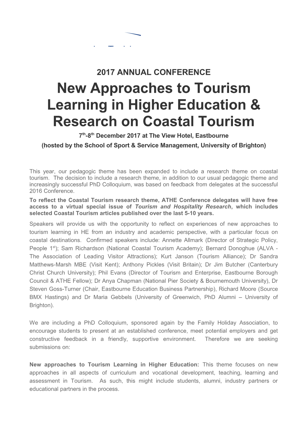 New Approaches to Tourism Learning in Higher Education & Research on Coastal Tourism