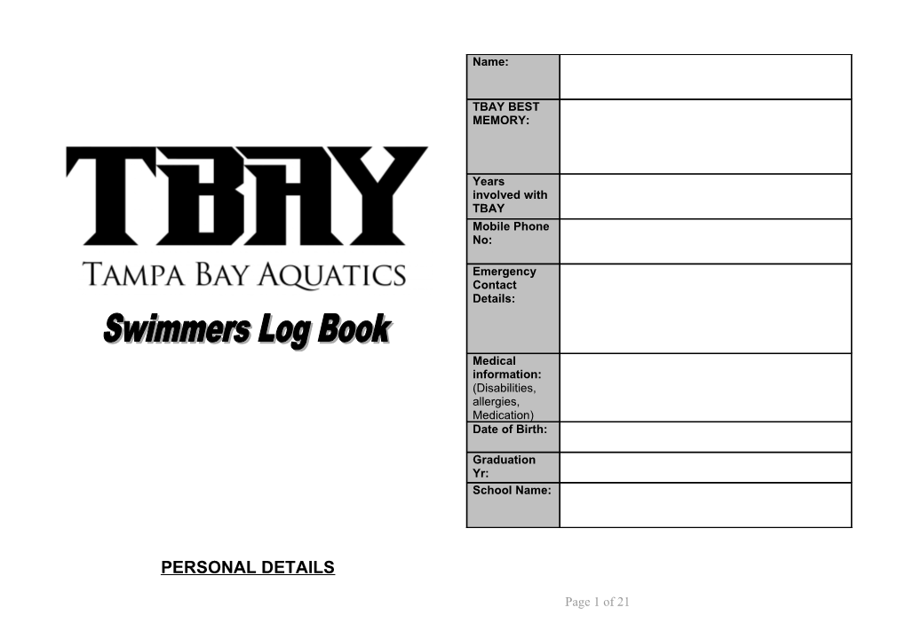 Your Log Book Is for You to Record Your Swimming Training and Competition Information