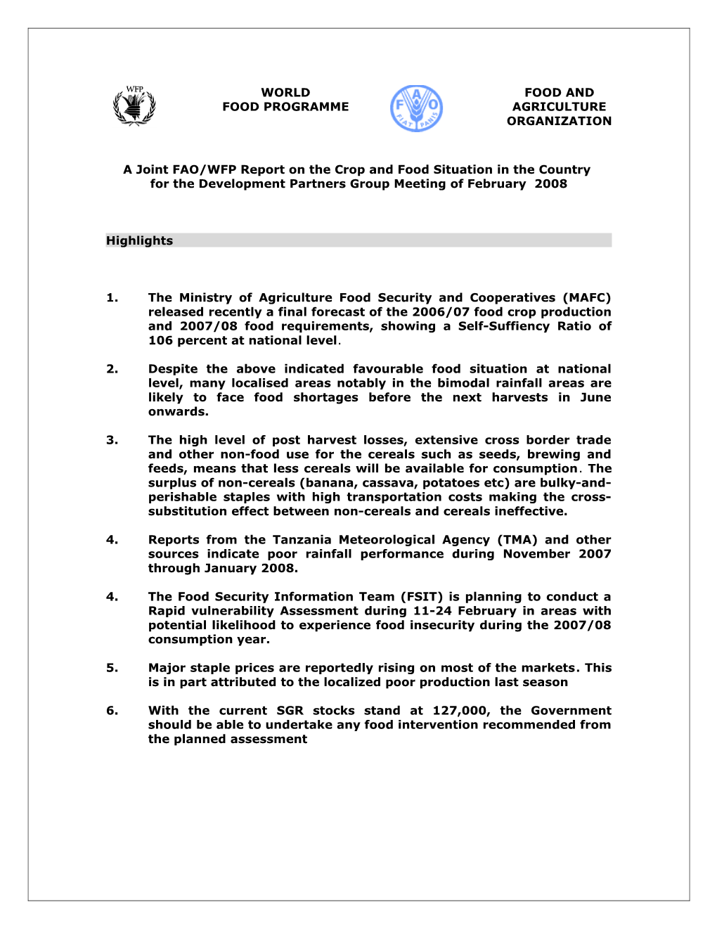 A Joint FAO/WFP Report on the Crop and Food Situation in the Country s1