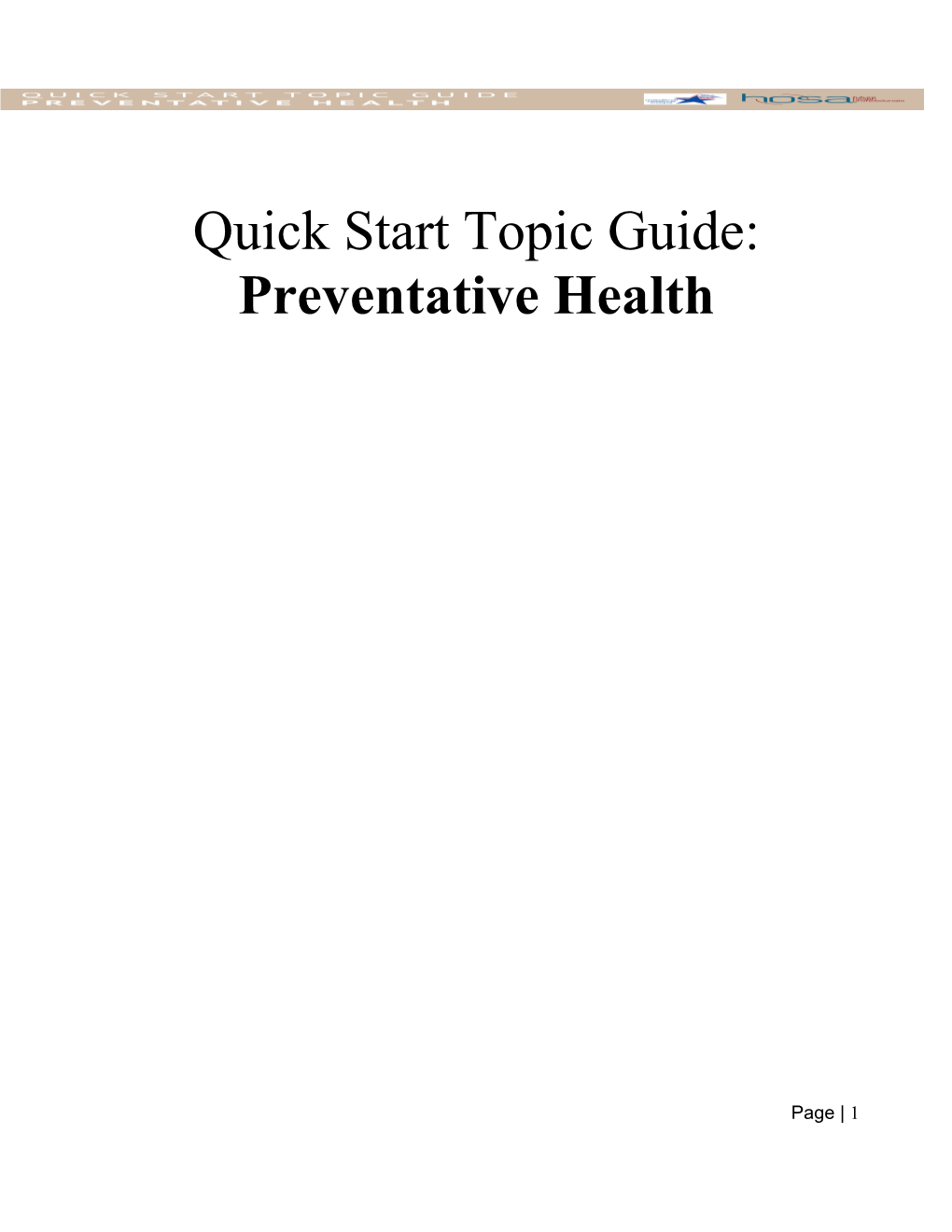 Quick Start Topic Guide