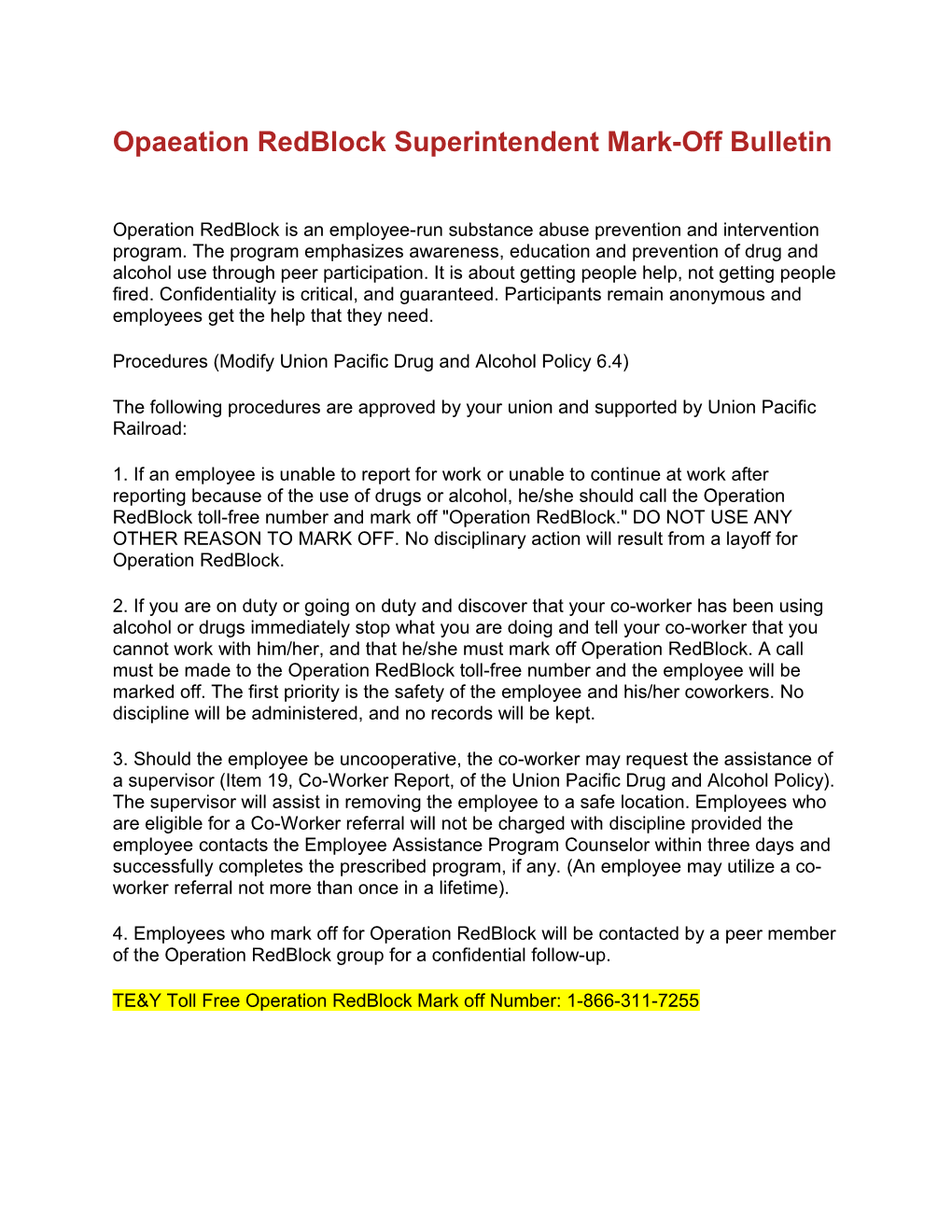 Opaeation Redblock Superintendent Mark-Off Bulletin