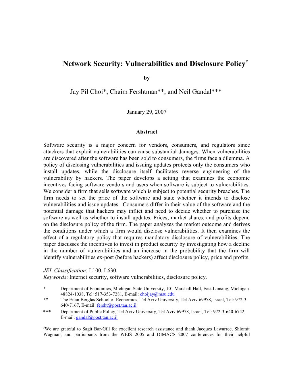 Internet Security and Vulnerability Disclosure