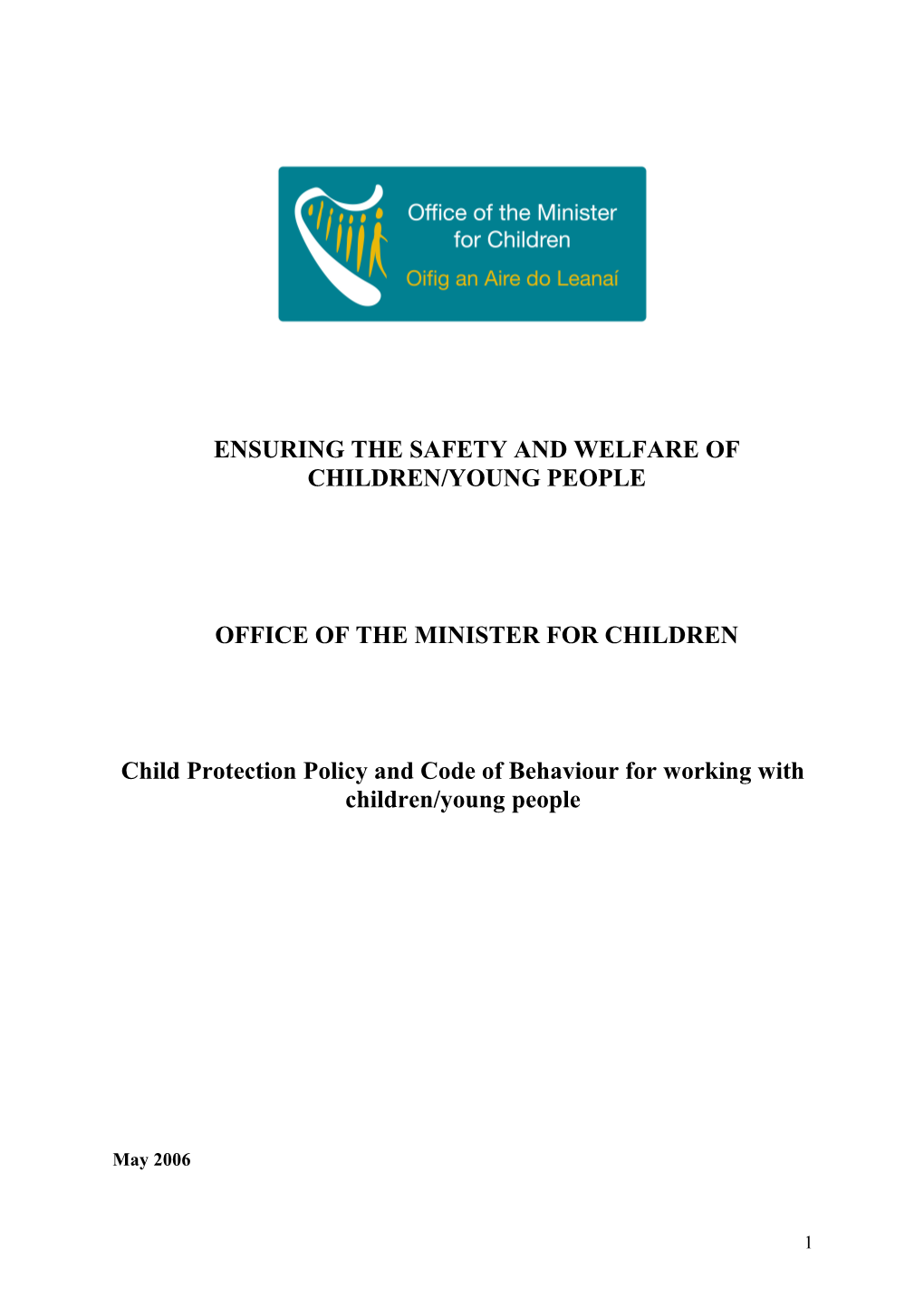 Ensuring the Safety and Welfare of Children/Young People