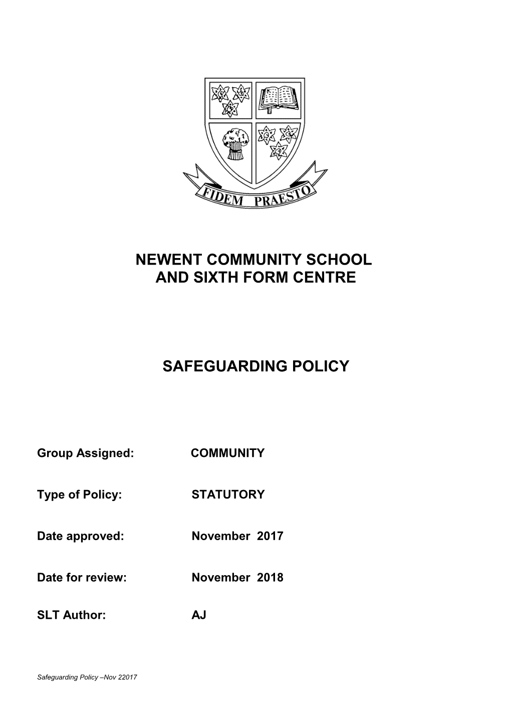 Safeguarding Policy for Newent Community School and Sixth Form Centre