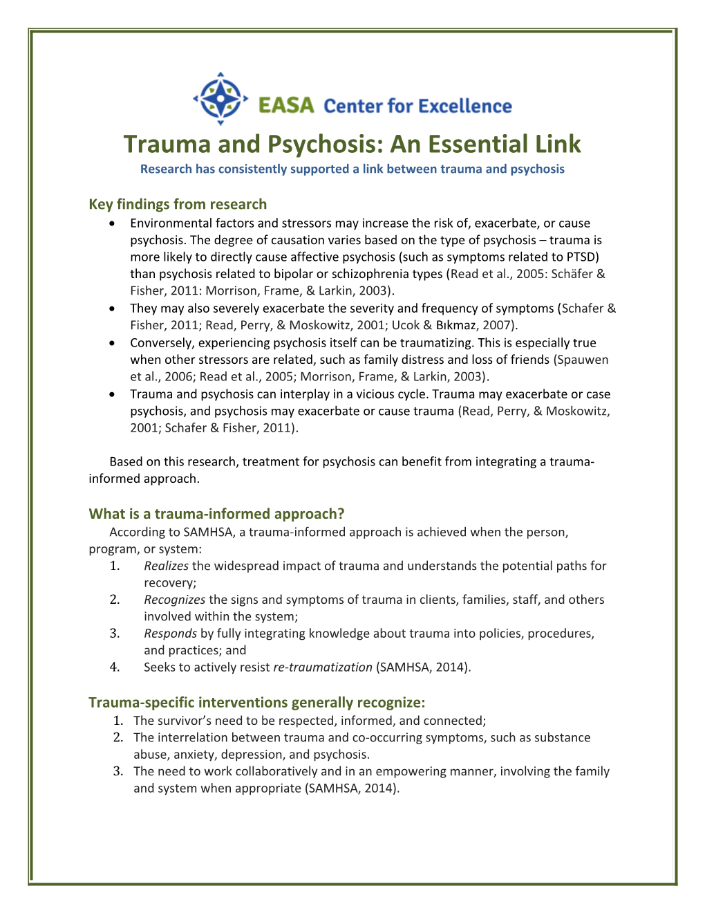 Trauma and Psychosis: an Essential Link