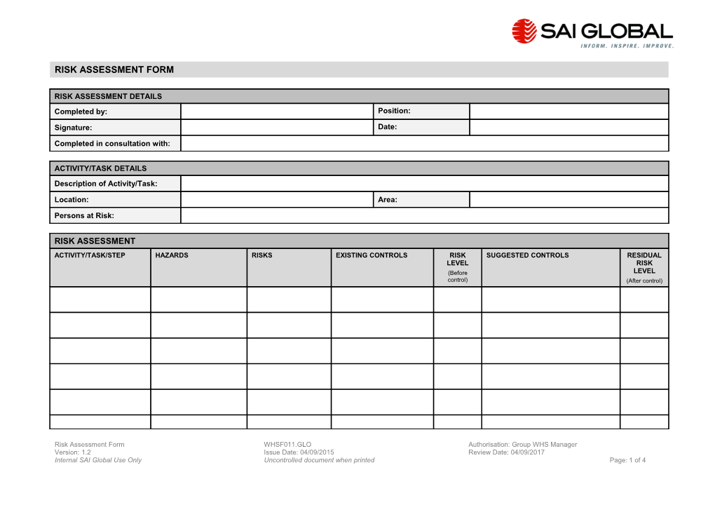 Have All Actions Been Entered Into SIG? Yes No