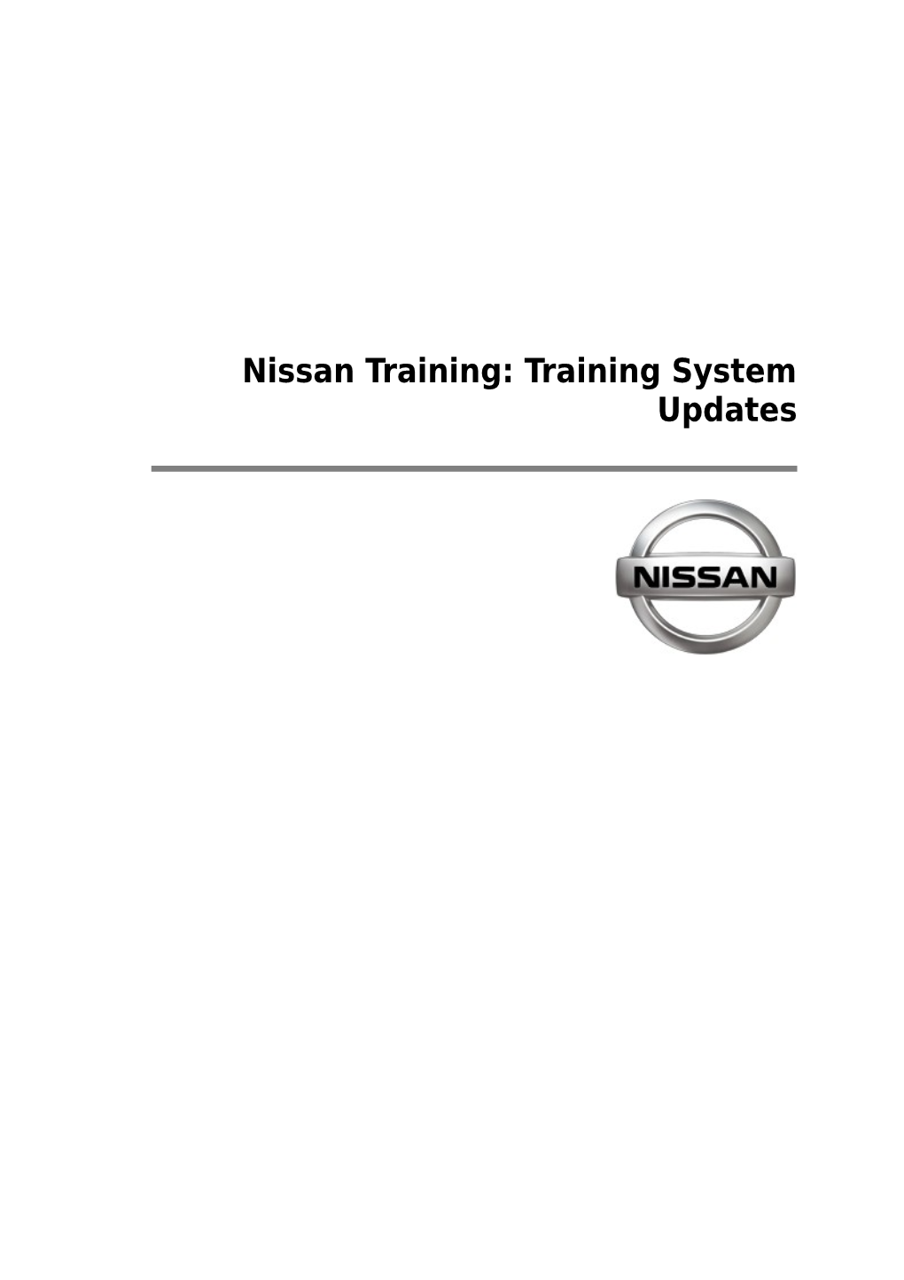 Nissan Training: Training System Updates