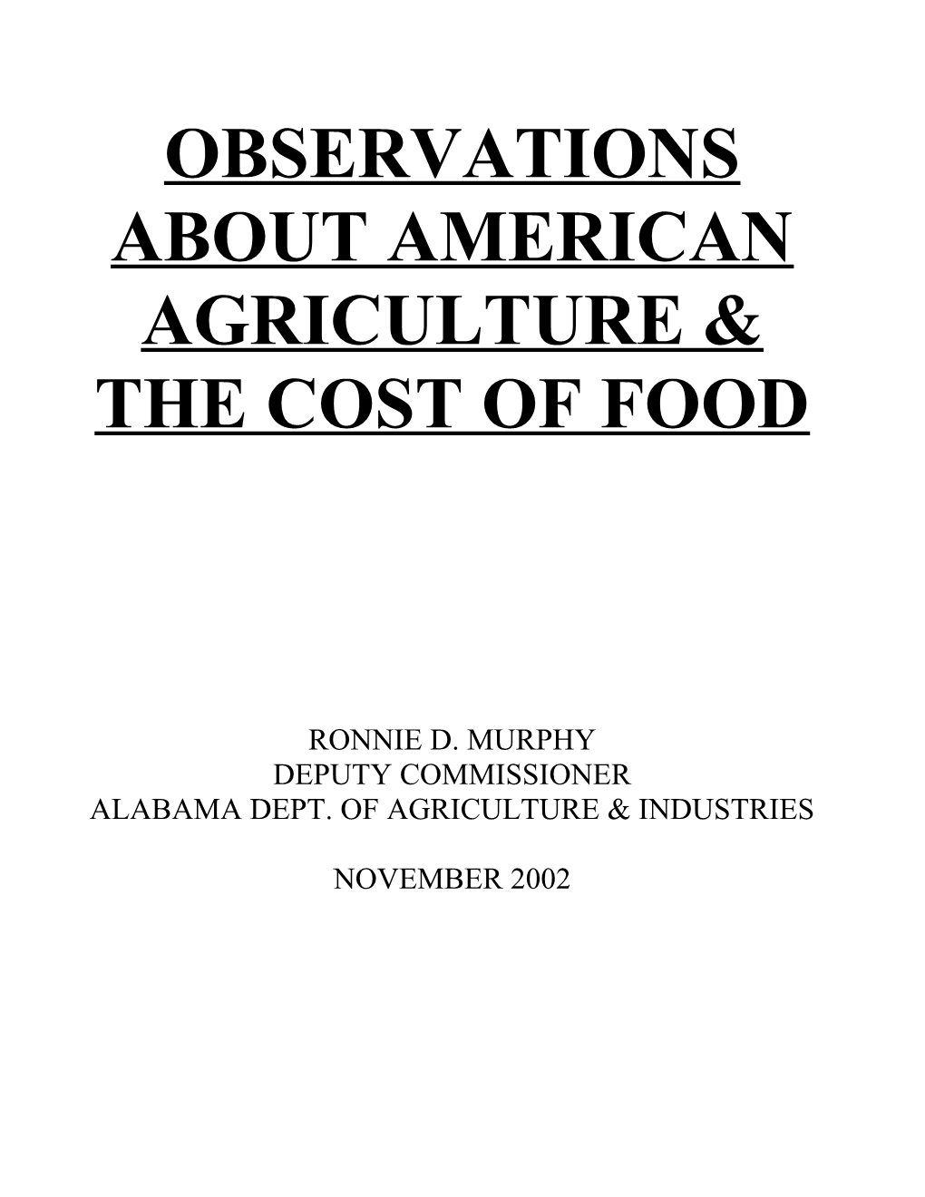 Observations About American Agriculture & the Cost of Food
