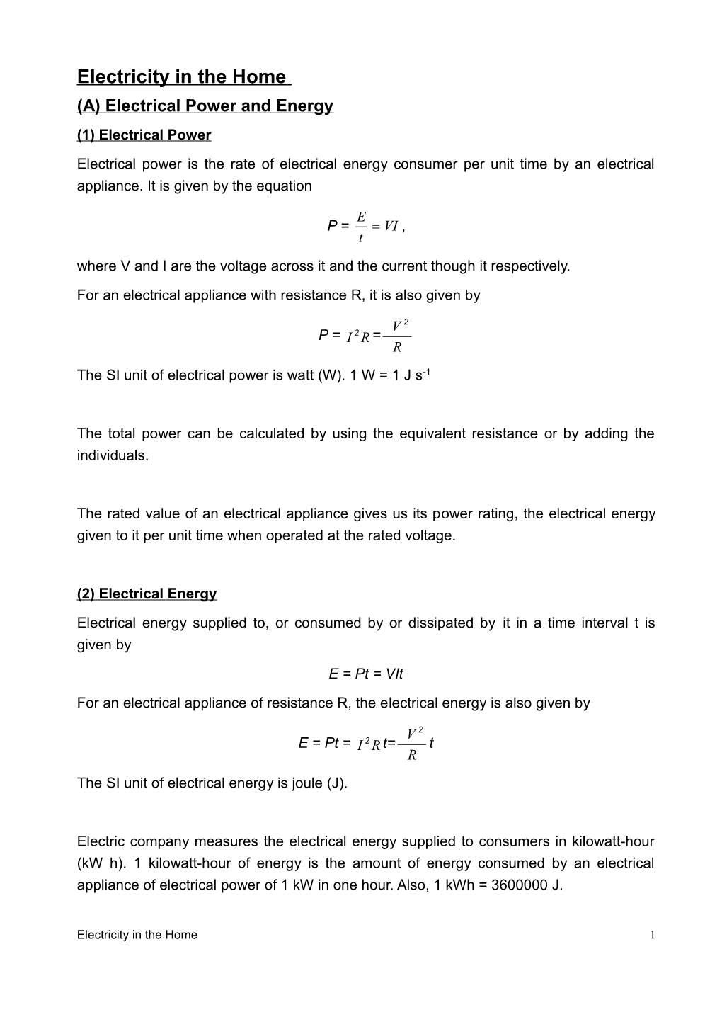 Electrical Power and Energy Electrical Power P = T = VI = Izr = R the Total Power Can Be