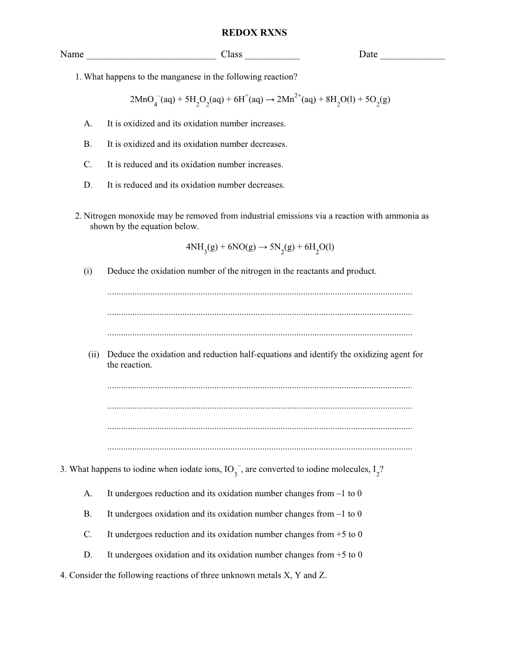 1. What Happens to the Manganese in the Following Reaction?