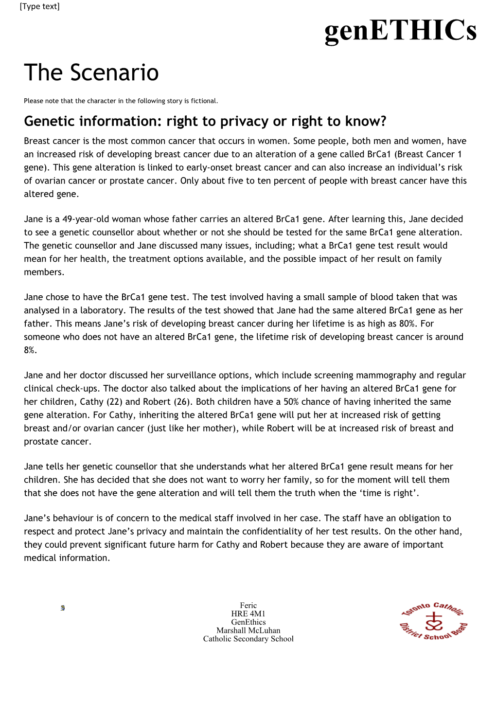 Genetic Information: Right to Privacy Or Right to Know?