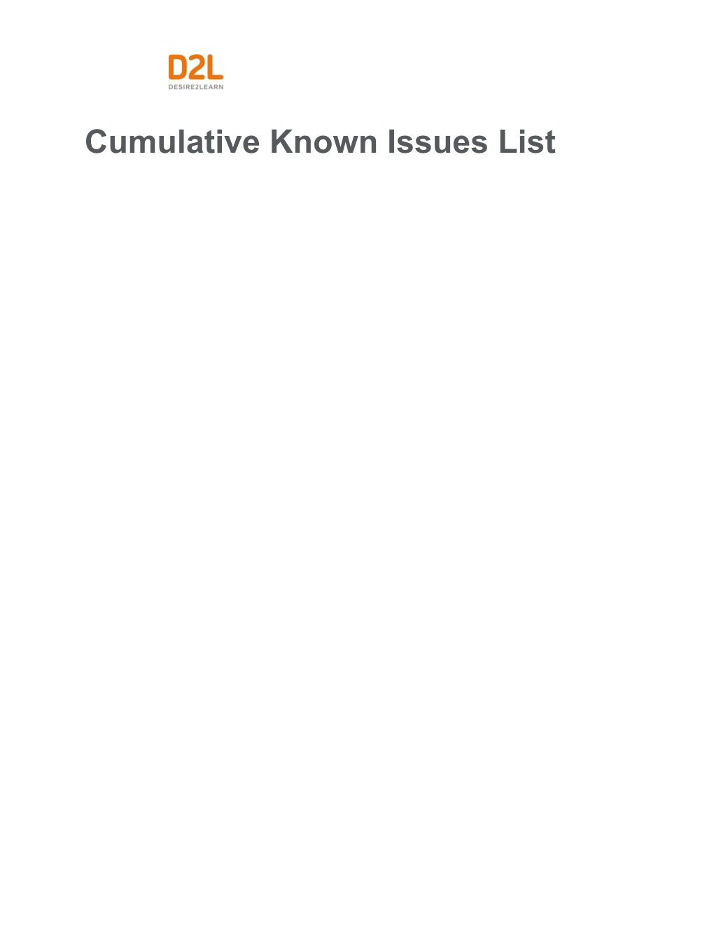 Cumulative Known Issues List