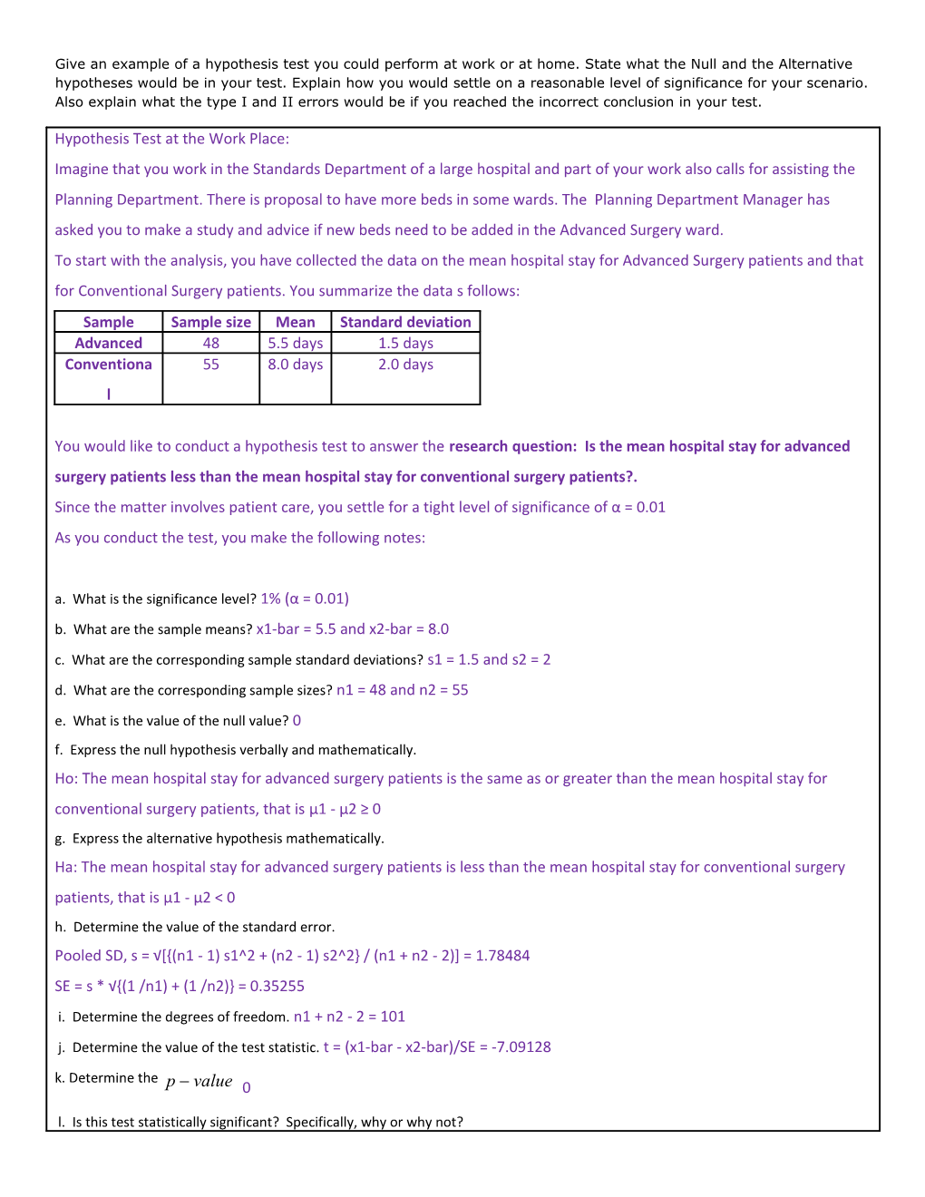 Give an Example of a Hypothesis Test You Could Perform at Work Or at Home. State What The