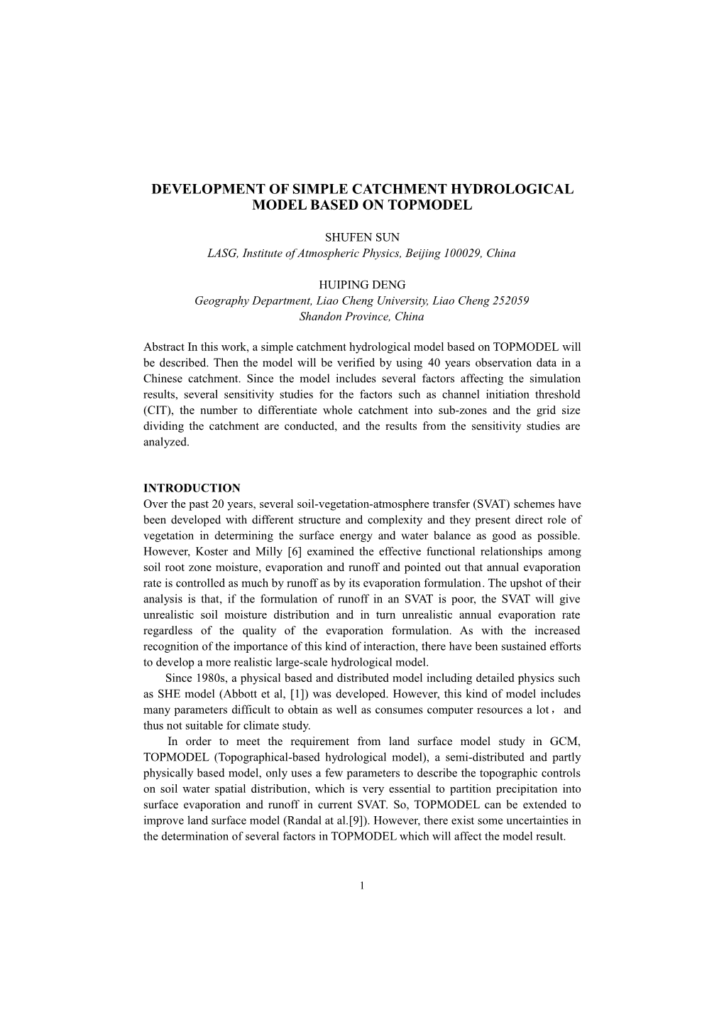 Study of Hydrological Process in a Chinese Drainage