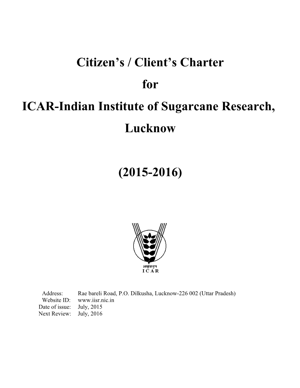 Citizen S Charter Document for Indian Institute of Sugarcane Research, Lucknow