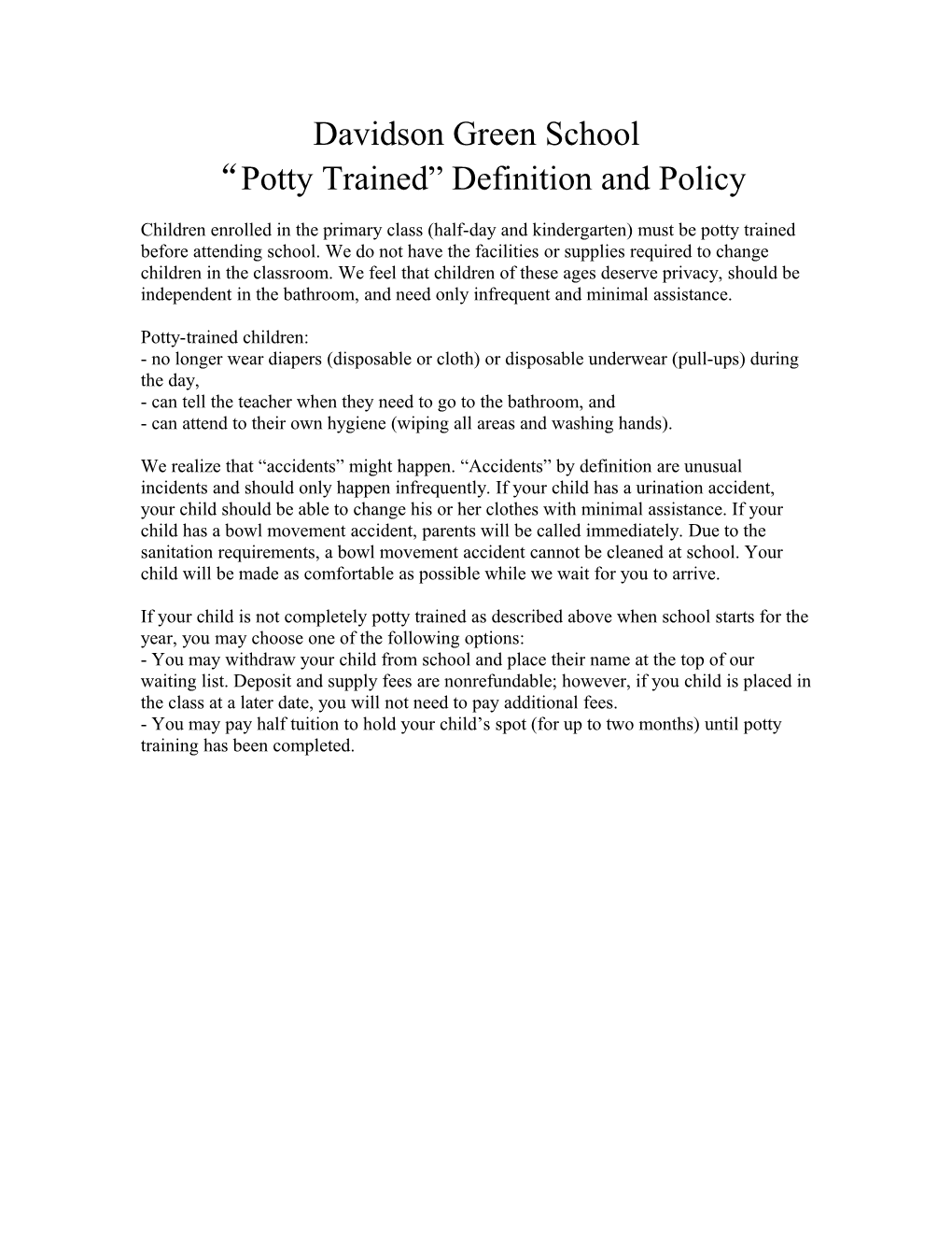 Potty Trained Definition and Policy