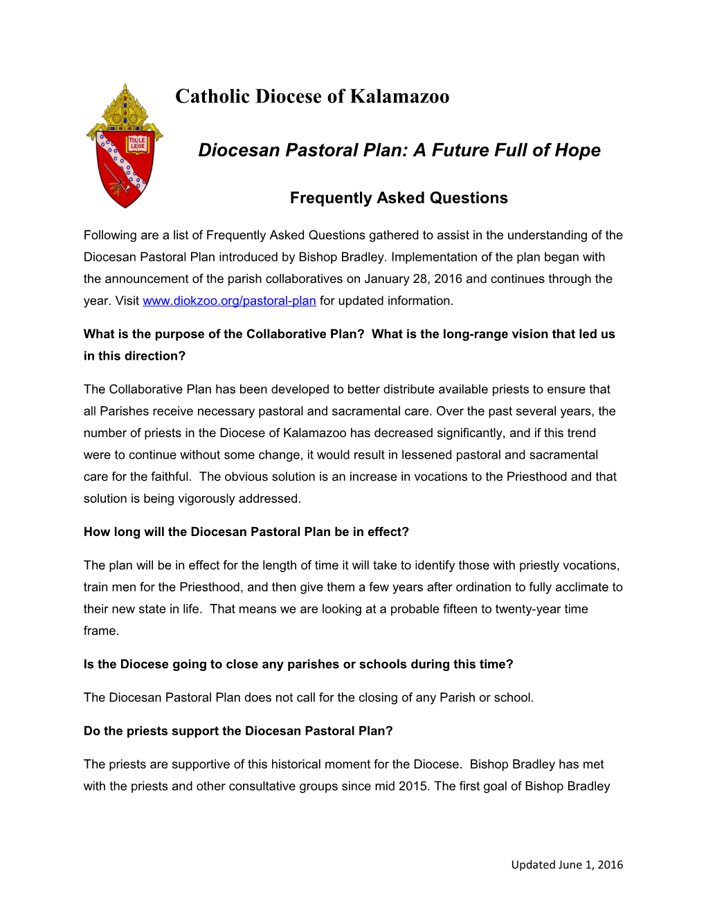 Diocesan Pastoral Plan: a Future Full of Hope Frequently Asked Questions