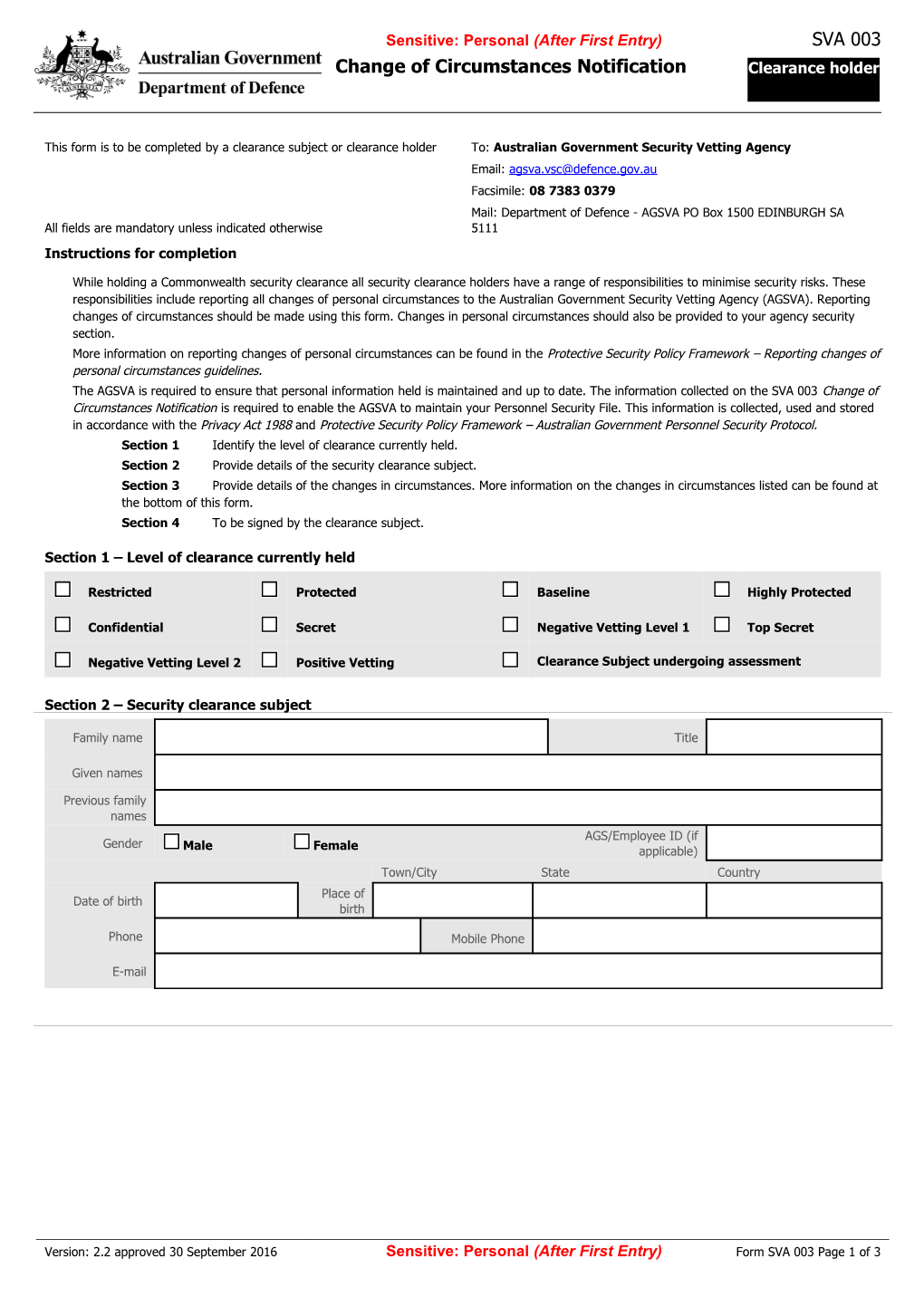 This Form Is to Be Completed by a Clearance Subject Or Clearance Holder