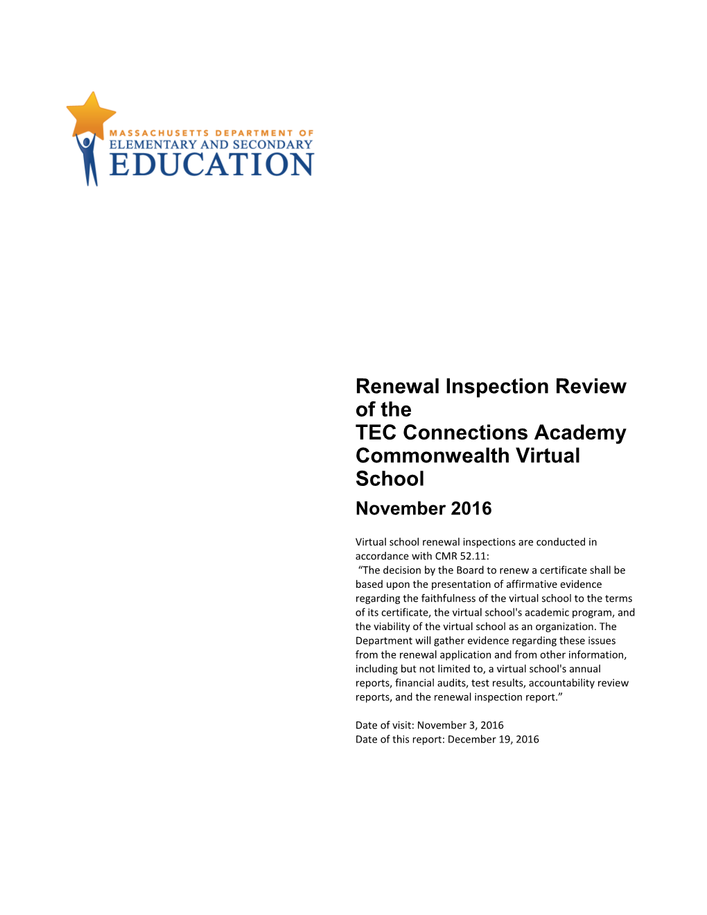TEC Connections Academy - November 2016 Renewal Inspection Report