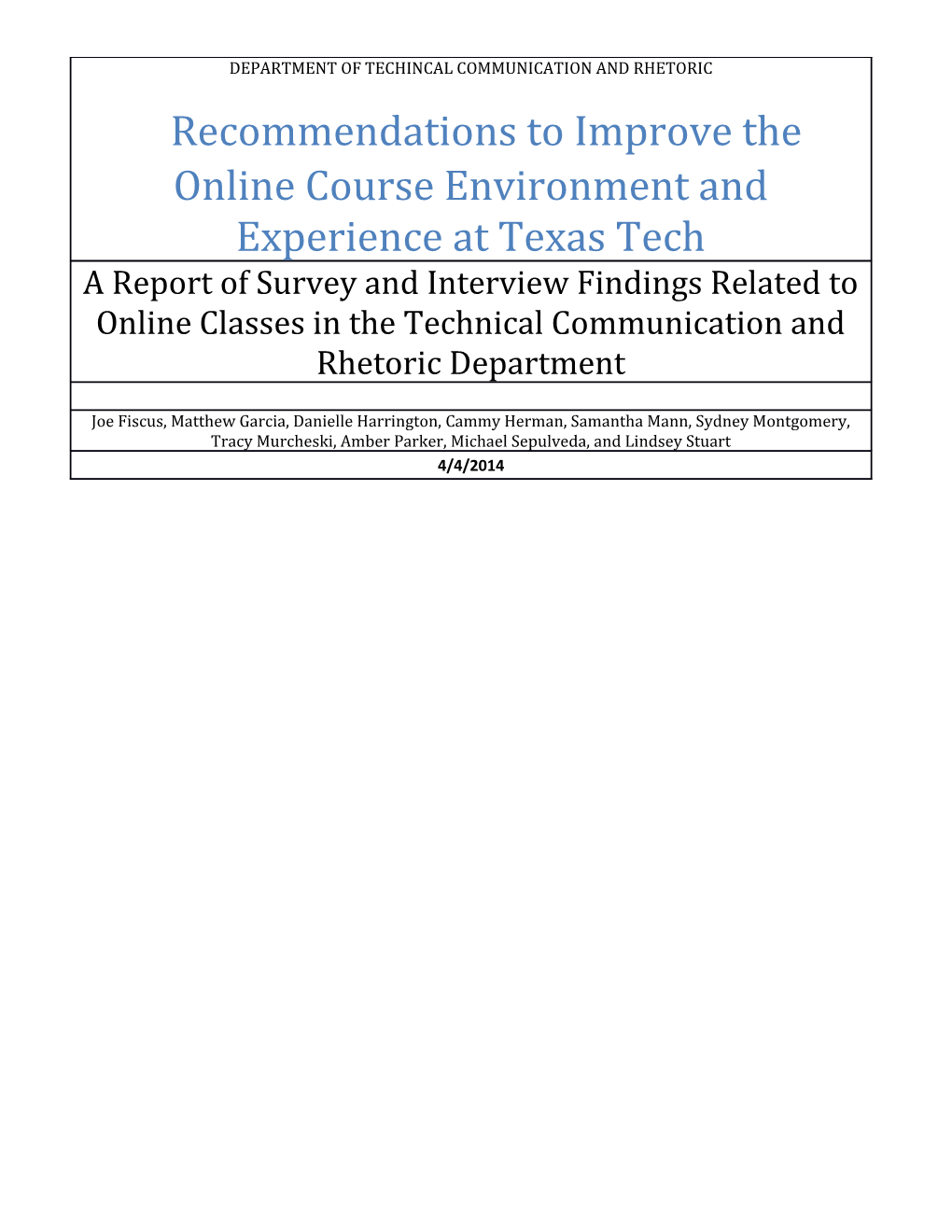 Recommendations To Improve The Online Course Environment And Experience At Texas Tech