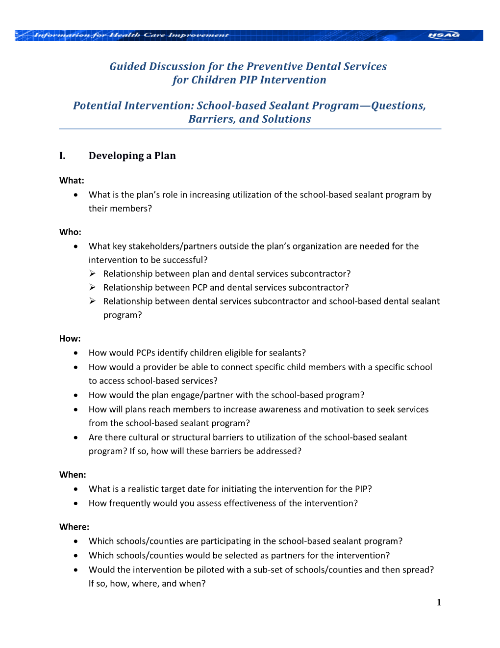 Potential Intervention: School-Based Sealant Program Questions, Barriers, and Solutions