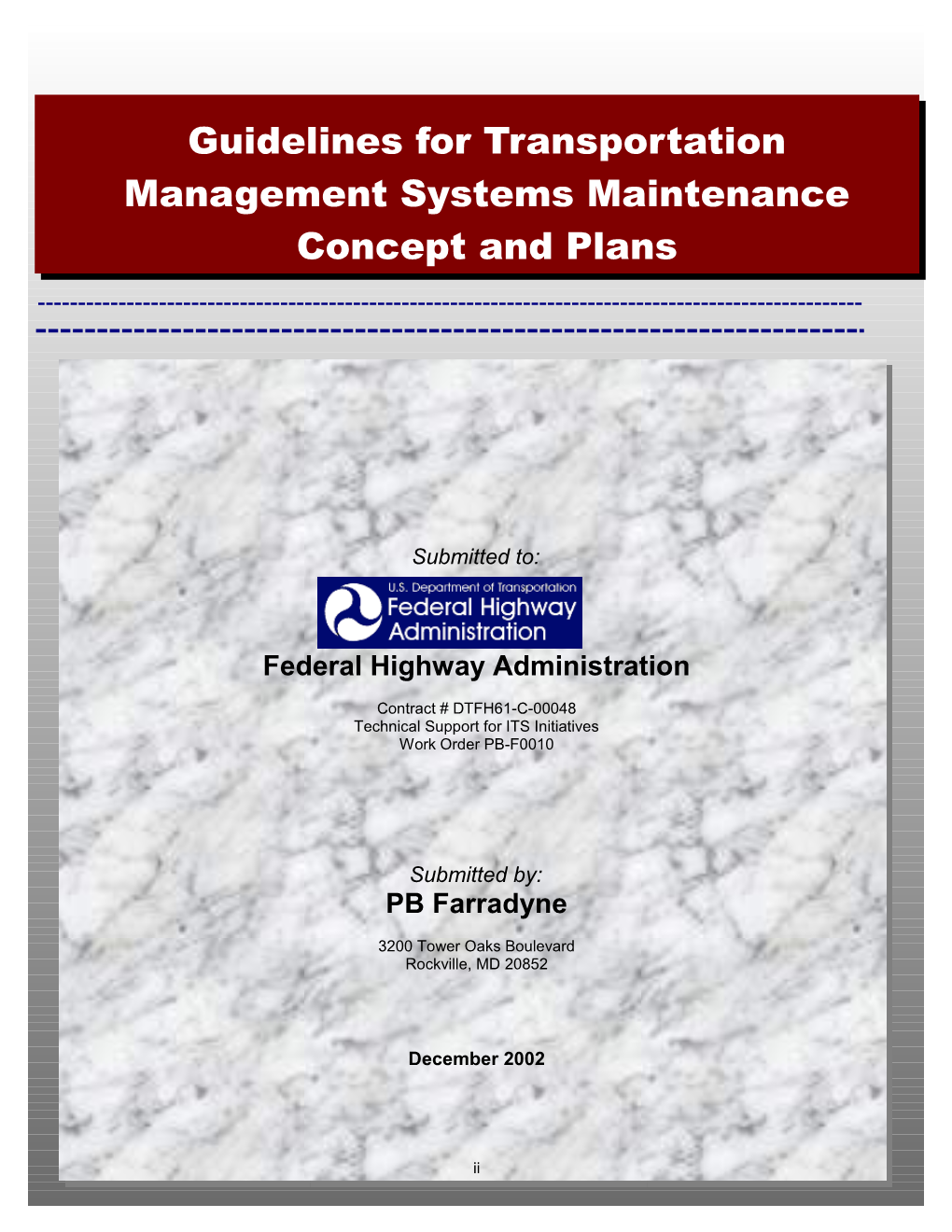 Guidelines for Transportation Management Systems Maintenance Concepts and Plans October 1St 2002