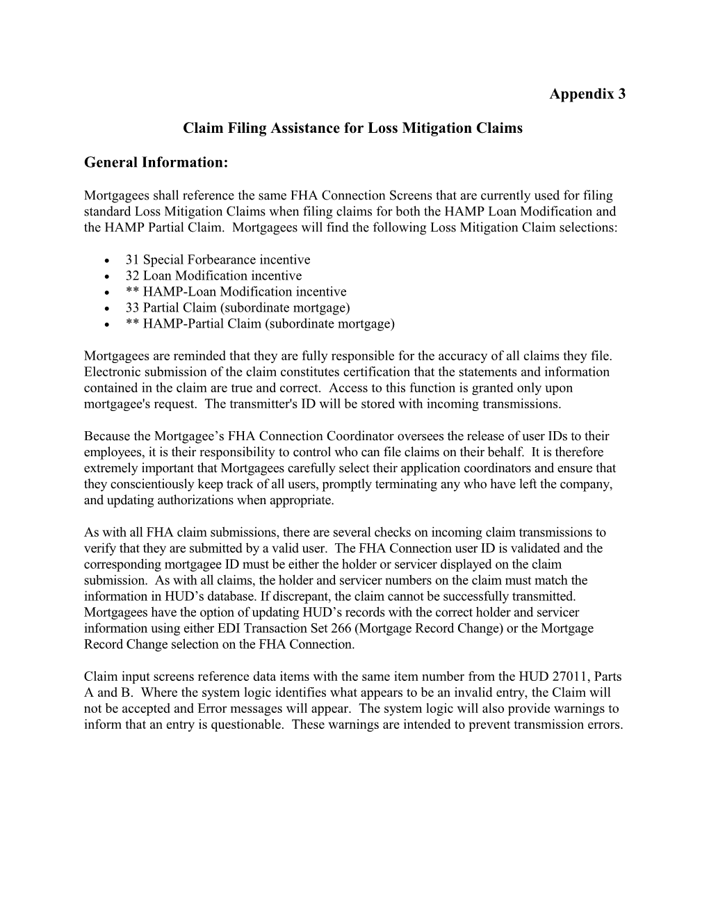 Claim Filing Assistance for Loss Mitigation Claims