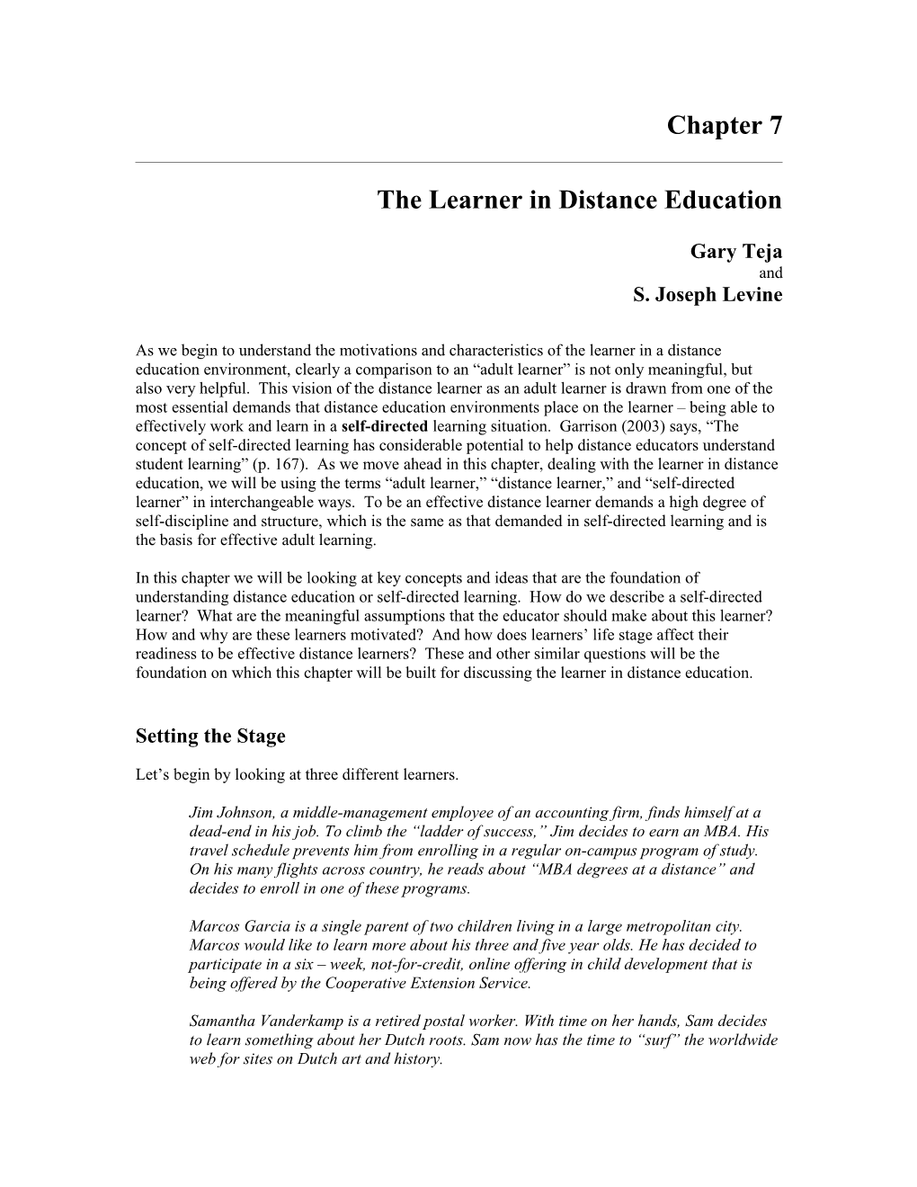 The Learner in Distance Education