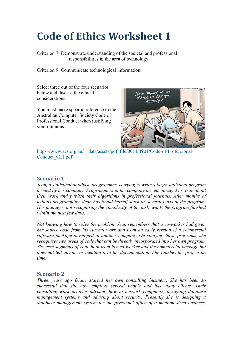 Criterion 7: Demonstrate Understanding of the Societal and Professional Responsibilities