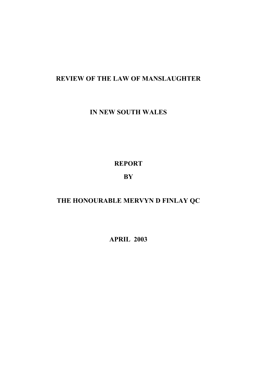 Review of the Law of Manslaughter