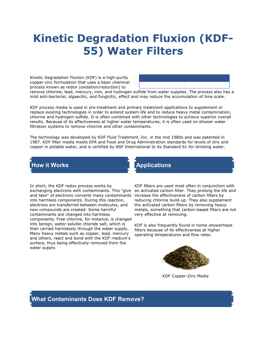 Kinetic Degradation Fluxion (KDF-55) Water Filters