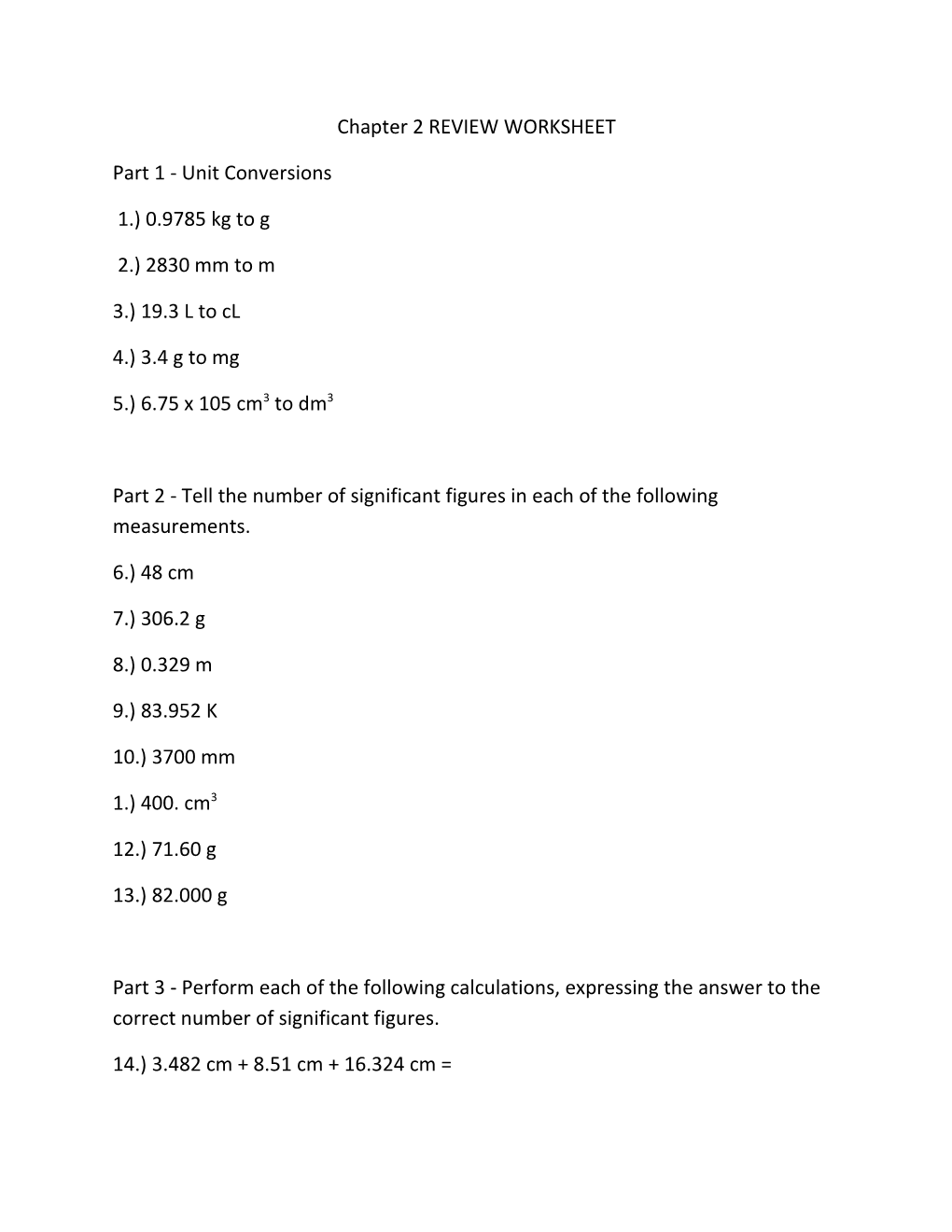 Part 2 - Tell the Number of Significant Figures in Each of the Following Measurements