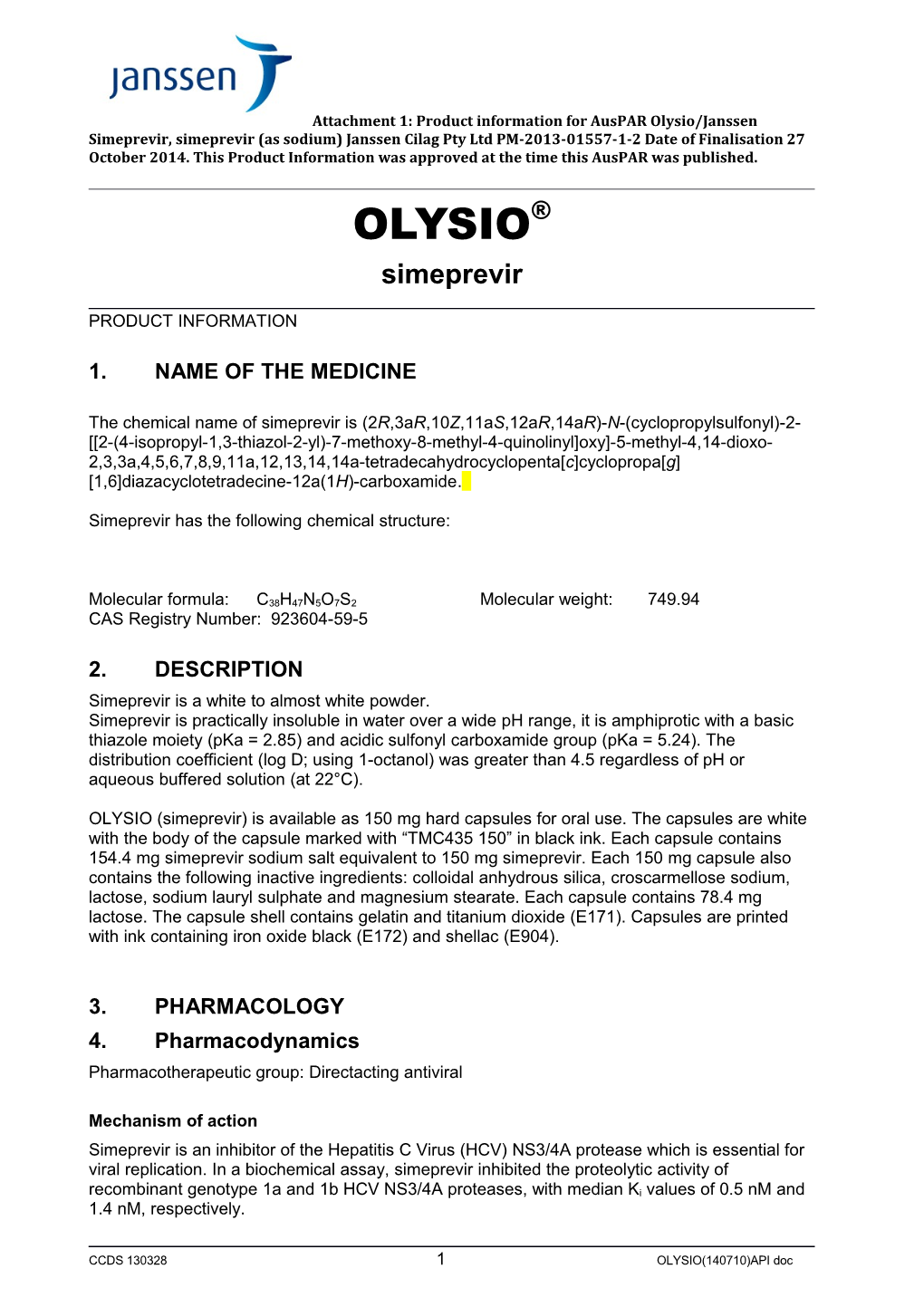 Auspar Attachment 1: Product Information for Olysio/Janssen Simeprevir